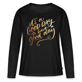 Typographie Bonne Journée - T-shirt manches longues Premium bio Femme - noir - Devant - Julia (174cm)