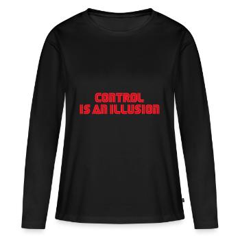 Control is an illusion - Frauen Premium Bio Langarmshirt - Schwarz - Vorne - Julia (174cm)