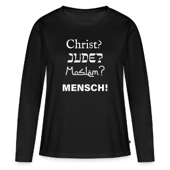 Religion Christ Jude Moslem Mensch - Frauen Premium Bio Langarmshirt - Schwarz - Vorne - Julia (174cm)