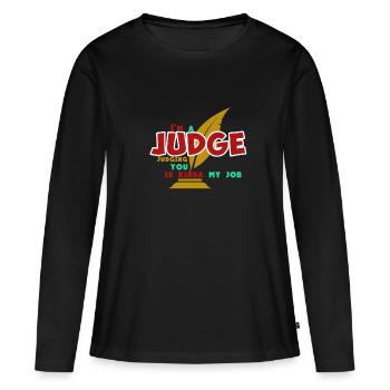 Je suis un juge - T-shirt manches longues Premium bio Femme - noir - Devant - Julia (174cm)