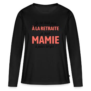 Mamie à plein temps - T-shirt manches longues Premium bio Femme - noir - Devant - Julia (174cm)