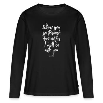 Lorsque vous traversez des eaux profondes, chemise blanche - T-shirt manches longues Premium bio Femme - noir - Devant - Julia (174cm)