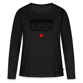 Madame râleuse - T-shirt manches longues Premium bio Femme - noir - Devant - Julia (174cm)