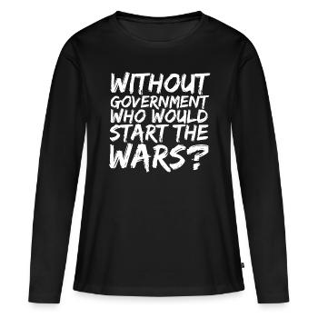 Anarchist Anarchismus Anarchie Krieg - Frauen Premium Bio Langarmshirt - Schwarz - Vorne - Julia (174cm)