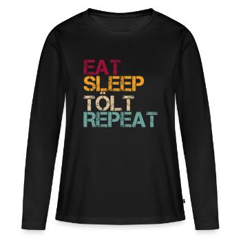 Tölt Islandpferd Eat Sleep Repeat Retro Lustig - Frauen Premium Bio Langarmshirt - Schwarz - Vorne - Julia (174cm)