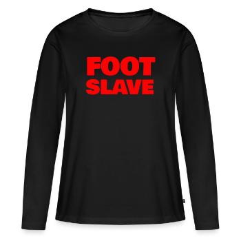 FOOT SLAVE - Frauen Premium Bio Langarmshirt - Schwarz - Vorne - Julia (174cm)
