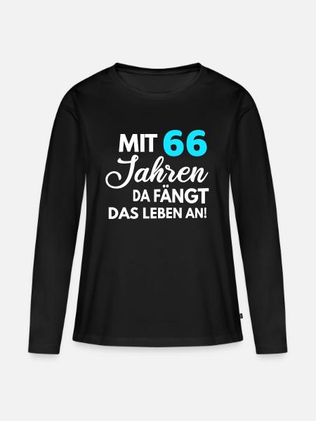 Mit 66 Jahren da fängt das Leben an - Frauen Premium Bio Langarmshirt - Schwarz