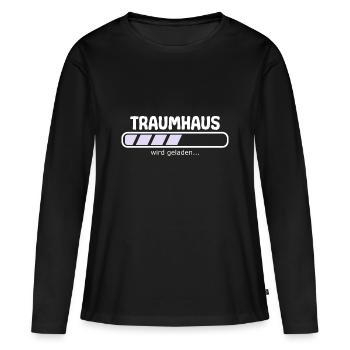 Bauherrin Traumhaus wird geladen Spruch Lustig - Frauen Premium Bio Langarmshirt - Schwarz - Vorne - Julia (174cm)