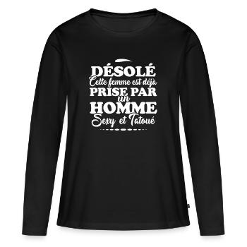 FEMME DÉJÀ PRISE PAR UN HOMME TATOUÉ - T-shirt manches longues Premium bio Femme - noir - Devant - Julia (174cm)