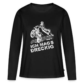 Ich Mag's Dreckig Motorrad Motorsport Motocross - Frauen Premium Bio Langarmshirt - Schwarz - Vorne - Julia (174cm)