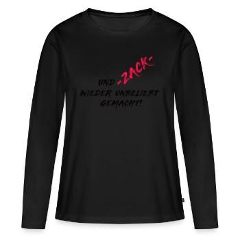 Und Zack wieder unbeliebt gemacht! - Frauen Premium Bio Langarmshirt - Schwarz - Vorne - Julia (174cm)