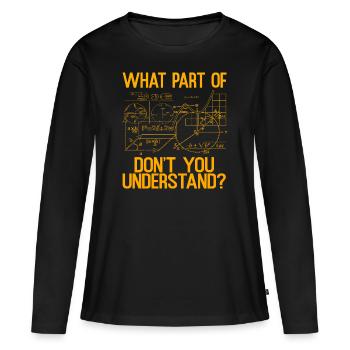 physicist - Women's Premium Organic Long Sleeve Shirt - black - Front - Julia (174cm)
