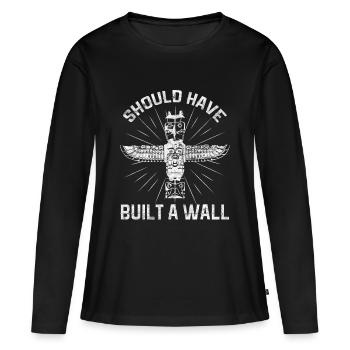 Indiens - Aurait dû construire un mur - T-shirt manches longues Premium bio Femme - noir - Devant - Julia (174cm)