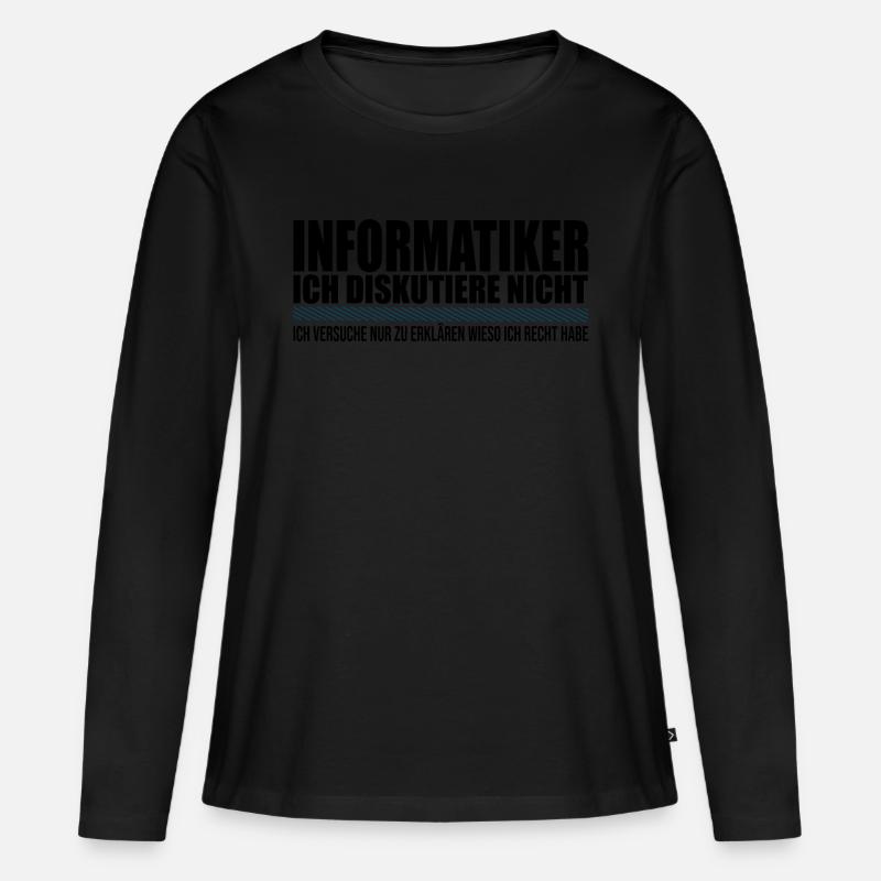 Informatiker Informatik Student Entwickler Spruch - Frauen Premium Bio Langarmshirt - Schwarz