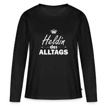 Heldin des Alltags Muttertag - Frauen Premium Bio Langarmshirt - Schwarz - Vorne - Julia (174cm)