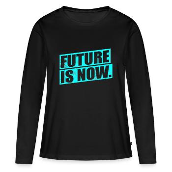 LE FUTUR EST MAINTENANT - le futur est maintenant - T-shirt manches longues Premium bio Femme - noir - Devant - Julia (174cm)