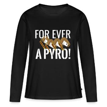 For ever a Pyro - Women's Premium Organic Long Sleeve Shirt - black - Front - Julia (174cm)