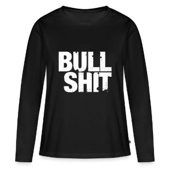 Bullshit - ce sont des conneries! - T-shirt manches longues Premium bio Femme - noir - Devant - Julia (174cm)