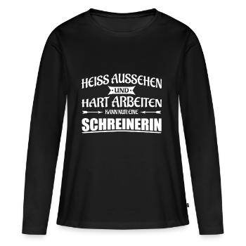 Heiss aussehen - Schreinerin - Frauen Premium Bio Langarmshirt - Schwarz - Vorne - Julia (174cm)
