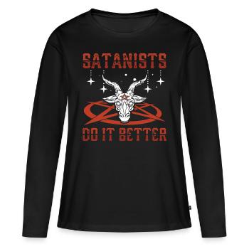 Les satanistes font mieux | Satanisme Cadeaux - T-shirt manches longues Premium bio Femme - noir - Devant - Julia (174cm)