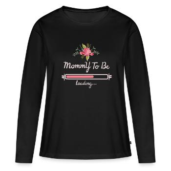 Mommy to be - gift idea for the expectant mom - Women's Premium Organic Long Sleeve Shirt - black - Front - Julia (174cm)