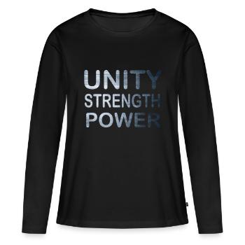 Cool & Awesome Unity Tshirt Design Unity Strength - Women's Premium Organic Long Sleeve Shirt - black - Front - Julia (174cm)