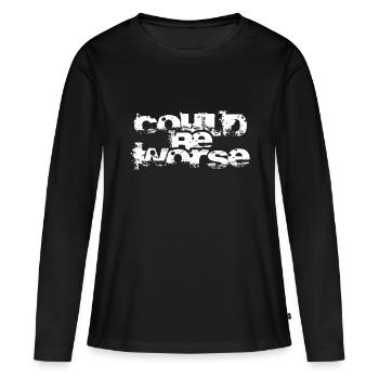 Pourrait être pire. - T-shirt manches longues Premium bio Femme - noir - Devant - Julia (174cm)