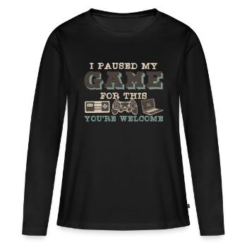 Game Pause - Paused my Game - Game t shirt - Women's Premium Organic Long Sleeve Shirt - black - Front - Julia (174cm)