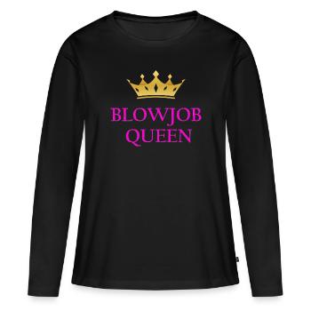 Damen Blowjob Queen I Love Blowjob Sprueche JGA - Frauen Premium Bio Langarmshirt - Schwarz - Vorne - Julia (174cm)