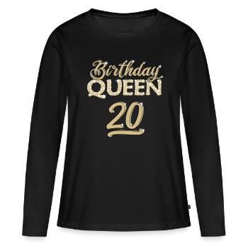 BIRTHDAY QUEEN 20. Geburtstag Geschenk für Frauen - Frauen Premium Bio Langarmshirt - Schwarz - Vorne - Julia (174cm)
