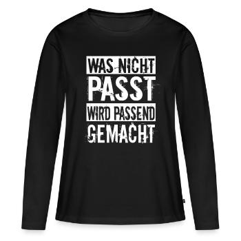 Was nicht passt wird passend gemacht Handwerker - Frauen Premium Bio Langarmshirt - Schwarz - Vorne - Julia (174cm)