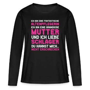 Altenpflegerin Mutter Schlager Mama Pflege - Frauen Premium Bio Langarmshirt - Schwarz - Vorne - Julia (174cm)