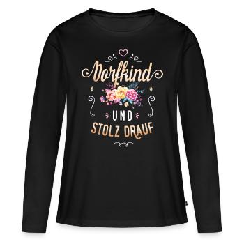 Dorfkind und stolz drauf! Lustiger Spruch Frauen - Frauen Premium Bio Langarmshirt - Schwarz - Vorne - Julia (174cm)