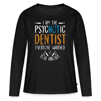 Dentiste dentiste dent dents dents cadeau dentaire - T-shirt manches longues Premium bio Femme - noir - Devant - Julia (174cm)