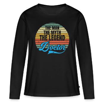 The Man The Myth The Legend Doctor Doctor - T-shirt manches longues Premium bio Femme - noir - Devant - Julia (174cm)