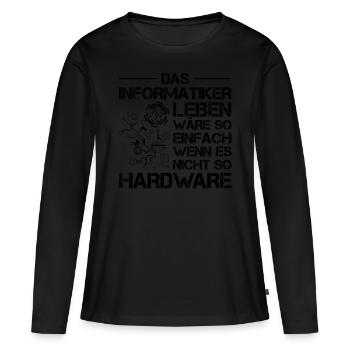 Lustiges Informatiker Informatik Hardware Nerd IT - Frauen Premium Bio Langarmshirt - Schwarz - Vorne - Julia (174cm)