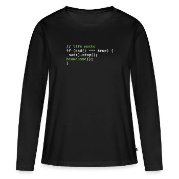 Coder Coding Lebensmotto Programmierer - Frauen Premium Bio Langarmshirt - Schwarz - Vorne - Julia (174cm)
