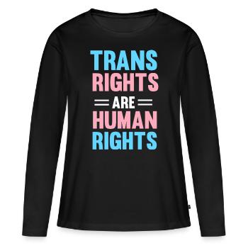 Trans Rights Are Human Rights Transgender LGBTQ Pr - Women's Premium Organic Long Sleeve Shirt - black - Front - Julia (174cm)