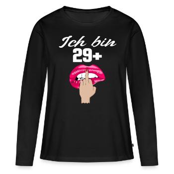 Ich bin 29 + Mittelfinger Lustiges 30.Geburtstag - Frauen Premium Bio Langarmshirt - Schwarz - Vorne - Julia (174cm)