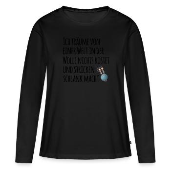 Schöner Wolle Spruch für Mütter Geschenk - Frauen Premium Bio Langarmshirt - Schwarz - Vorne - Julia (174cm)
