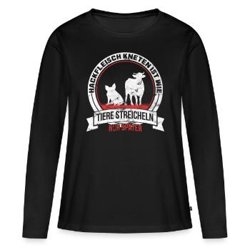Hackfleisch Kneten ist wie Tiere streicheln - Frauen Premium Bio Langarmshirt - Schwarz - Vorne - Julia (174cm)