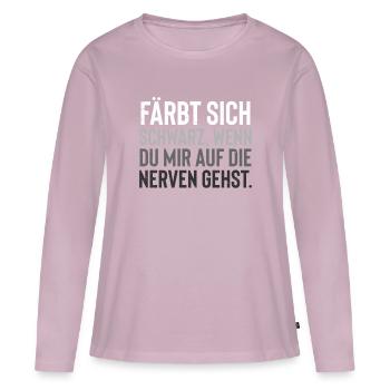 Färbt sich schwarz wen du mir auf die nerven gehst - Frauen Premium Bio Langarmshirt - Altrosa - Vorne - Julia (174cm)