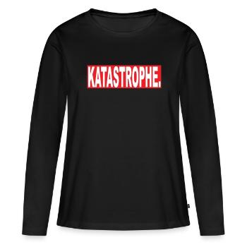 Katastrophe - Frauen Premium Bio Langarmshirt - Schwarz - Vorne - Julia (174cm)