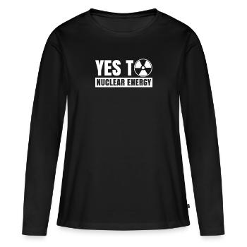 Ja zu Atomkraft Kernkraft Nuklear Atom - Frauen Premium Bio Langarmshirt - Schwarz - Vorne - Julia (174cm)
