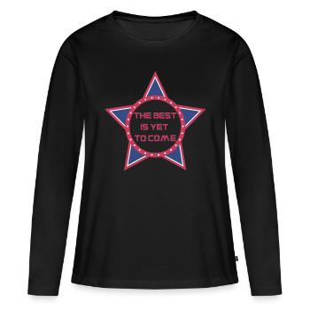Le meilleur est encore - T-shirt manches longues Premium bio Femme - noir - Devant - Julia (174cm)