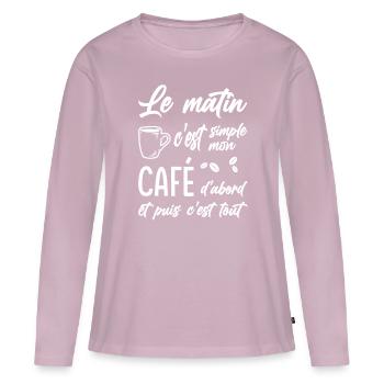 café humour, café du matin citation, - T-shirt manches longues Premium bio Femme - rose poudré - Devant - Julia (174cm)