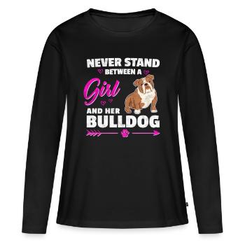 Mädchen mit Olde English Bulldogge Spruch - Frauen Premium Bio Langarmshirt - Schwarz - Vorne - Julia (174cm)