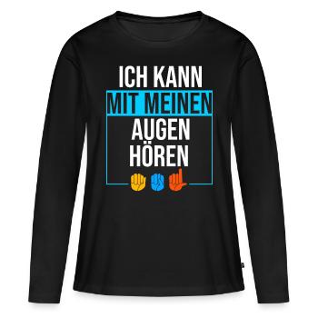 Taubstumm Gebärdensprache ASL Zeichensprache - Frauen Premium Bio Langarmshirt - Schwarz - Vorne - Julia (174cm)