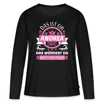 Andrea Name Vorname Namenstag Namensgeschenk Ding - Frauen Premium Bio Langarmshirt - Schwarz - Vorne - Julia (174cm)