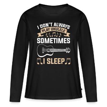 Ukulélé Ukulélé Ukulélé ukulélé joueur de ukulélé - T-shirt manches longues Premium bio Femme - noir - Devant - Julia (174cm)
